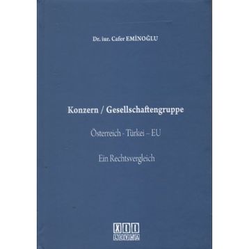 Konzern - Gesellschaftengruppe - Cafer Eminoğlu