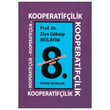 Kooperatifçilik - Ziya Gökalp Mülayim