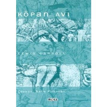 Köpan Avı - Lewis Carroll