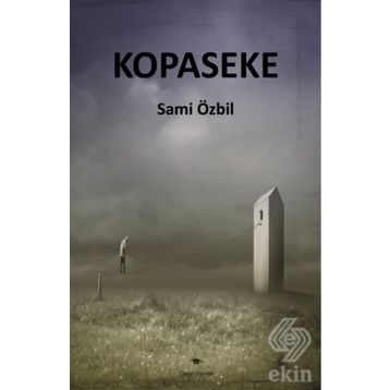 Kopaseke - Sami Özbil