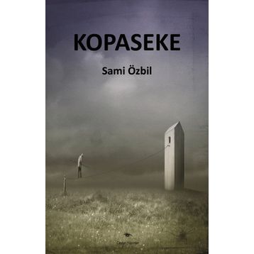 Kopaseke - Sami Özbil