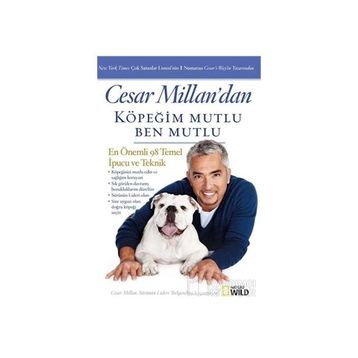 Köpeğim Mutlu Ben Mutlu - Cesar Millan
