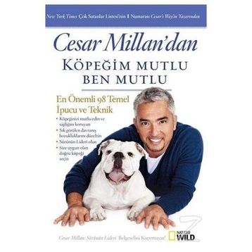 Köpeğim Mutlu Ben Mutlu - Cesar Millan