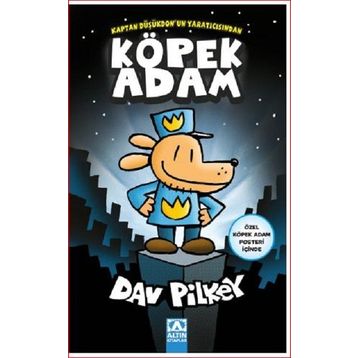 Köpek Adam - Dav Pilkey - Altın Kitaplar