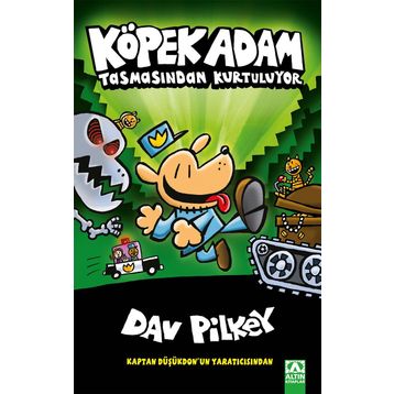 Köpek Adam Tasmasından Kurtuluyor - Dav Pilkey