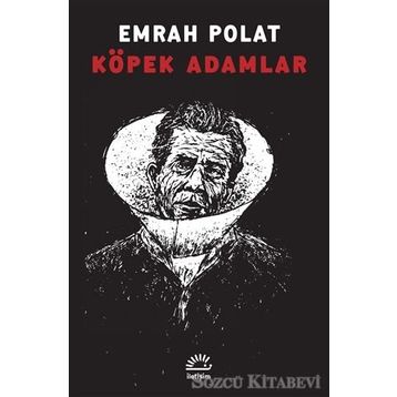 KÖPEK ADAMLAR - EMRAH POLAT