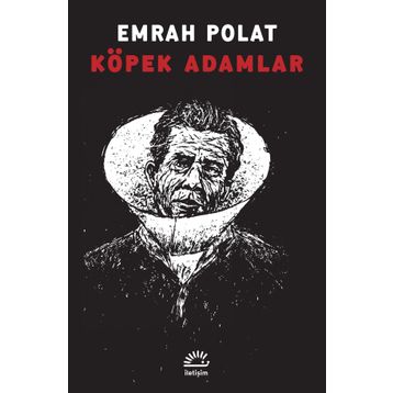 KÖPEK ADAMLAR - EMRAH POLAT