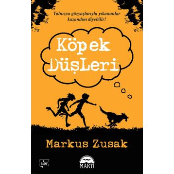 KÖPEK DÜŞLERI - MARKUS ZUSAK