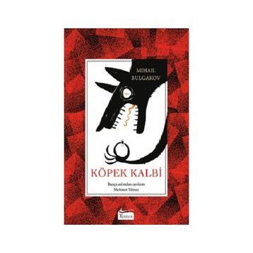 Köpek Kalbi Bez Ciltli - Mihail Afanasyeviç Bulgakov