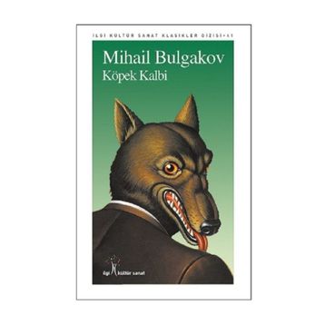 KÖPEK KALBI - MIHAIL AFANESYEVİÇ BULGAKOV