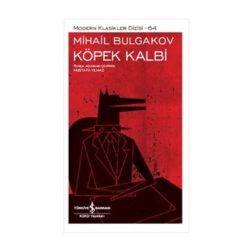 Köpek Kalbi - Mihail Afansyeviç Bulgakov