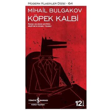 Köpek Kalbi - Mihail Afansyeviç Bulgakov
