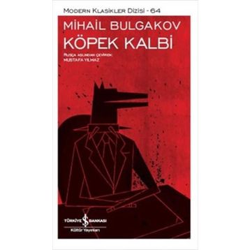 Köpek Kalbi - Mikhail Bulgakov
