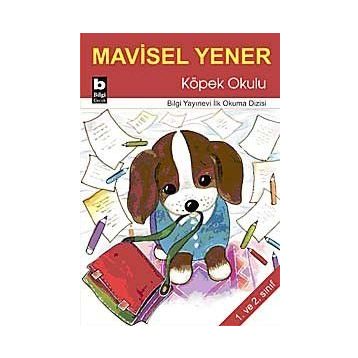 KÖPEK OKULU - MAVISEL YENER