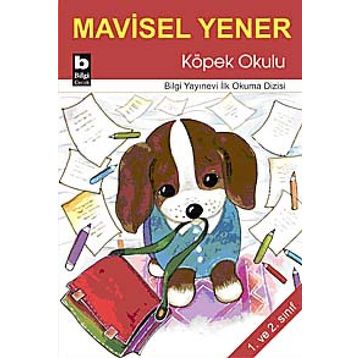 KÖPEK OKULU - MAVISEL YENER