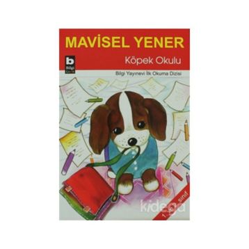 KÖPEK OKULU - MAVISEL YENER
