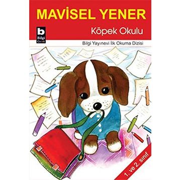 KÖPEK OKULU - MAVISEL YENER