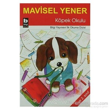 KÖPEK OKULU - MAVISEL YENER