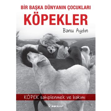 Köpekler - Banu Aydın