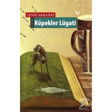 Köpekler Lügatı - Cevat Akkanat
