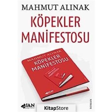 KÖPEKLER MANIFESTOSU - MAHMUT ALINAK
