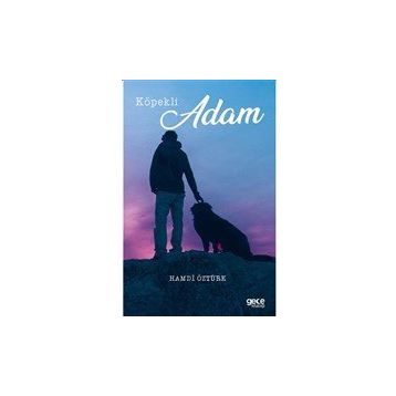 Köpekli Adam - Hamdi Öztürk