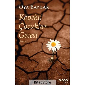 Köpekli Çocuklar Gecesi - Oya Baydar