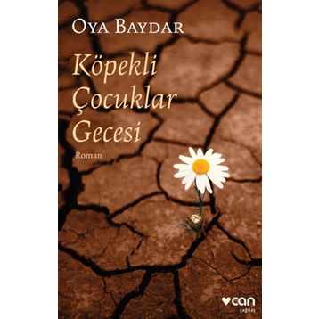 Köpekli Çocuklar Gecesi - Oya Baydar