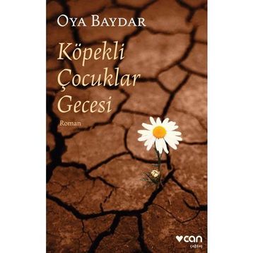 Köpekli Çocuklar Gecesi - Oya Baydar