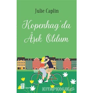 Kopenhag'da Aşık Oldum - Julie Caplin