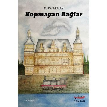 Kopmayan Bağlar - Mustafa Ay
