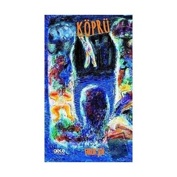 Köprü - Faruk Şen