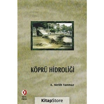 KÖPRÜ HIDROLIĞI - A. MELIH YANMAZ