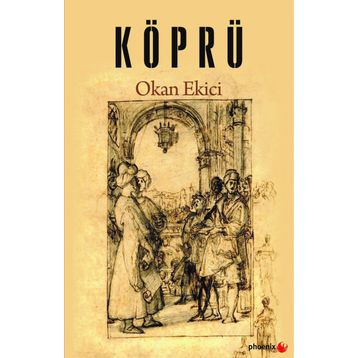 Köprü - Okan Ekici