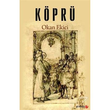 Köprü - Okan Ekici