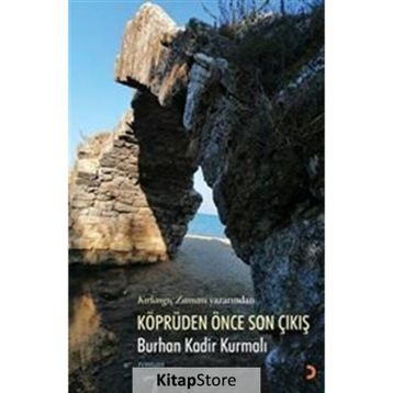 Köprüden Önce Son Çıkış - Cinius Yayınları