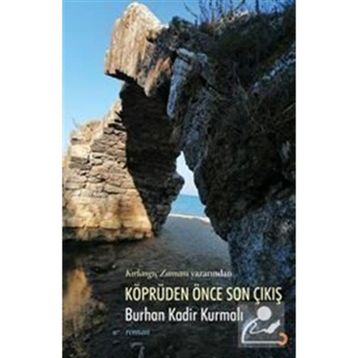 Köprüden Önce Son Çıkış - Cinius Yayınları