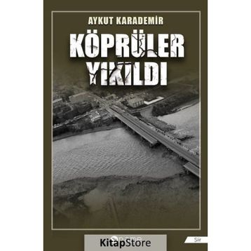 Köprüler Yıkıldı - Aykut Karademir