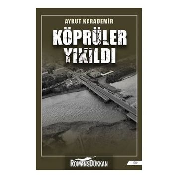 Köprüler Yıkıldı - Aykut Karademir