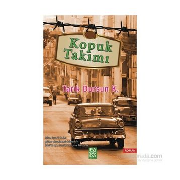 Kopuk Takımı - tarik dursun kakinc