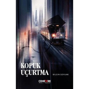 Kopuk Uçurtma - Bilgin Soyuak