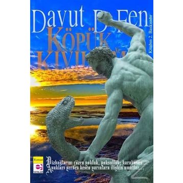 Köpük ve Kıvılcım - Davut D. Fen