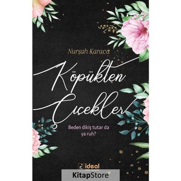 Köpükten Çiçekler - Nurşah Karaca