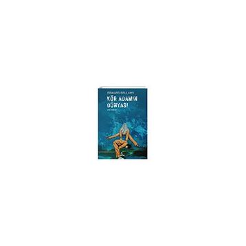 Kör Adamın Dünyası Otantik Kitap