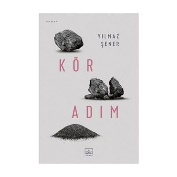 Kör Adım - Yılmaz Şener