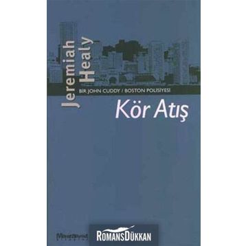 Kör Atış - Jeremiah Healy