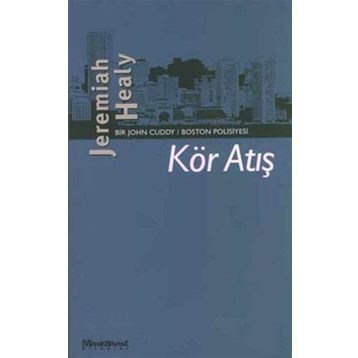 Kör Atış - Jeremiah Healy