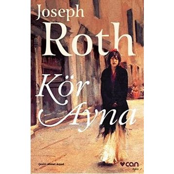 Kör Ayna - Joseph Roth