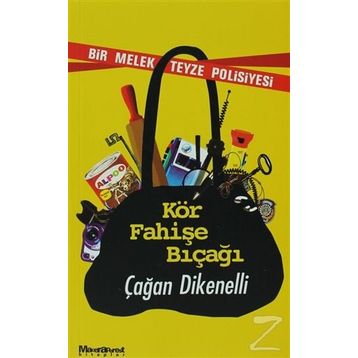 Kör Fahişe Bıçağı - Çağan Dikenelli