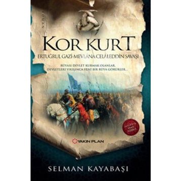 Kor Kurt - Selman Kayabaşı